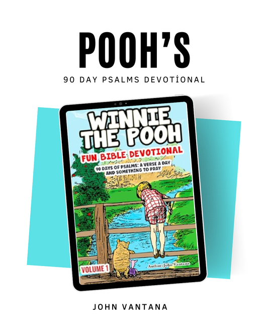 Winnie the Pooh Fun Bible Devotional 90 days through Psalms Volume 1 (E-Book Digital)