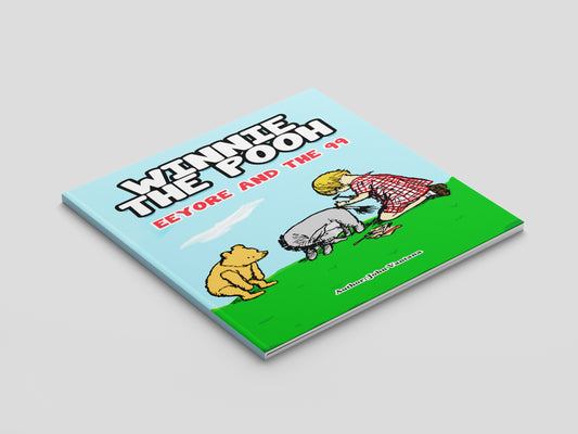 Winnie the Pooh: Eeyore and the 99 (Paper Back)