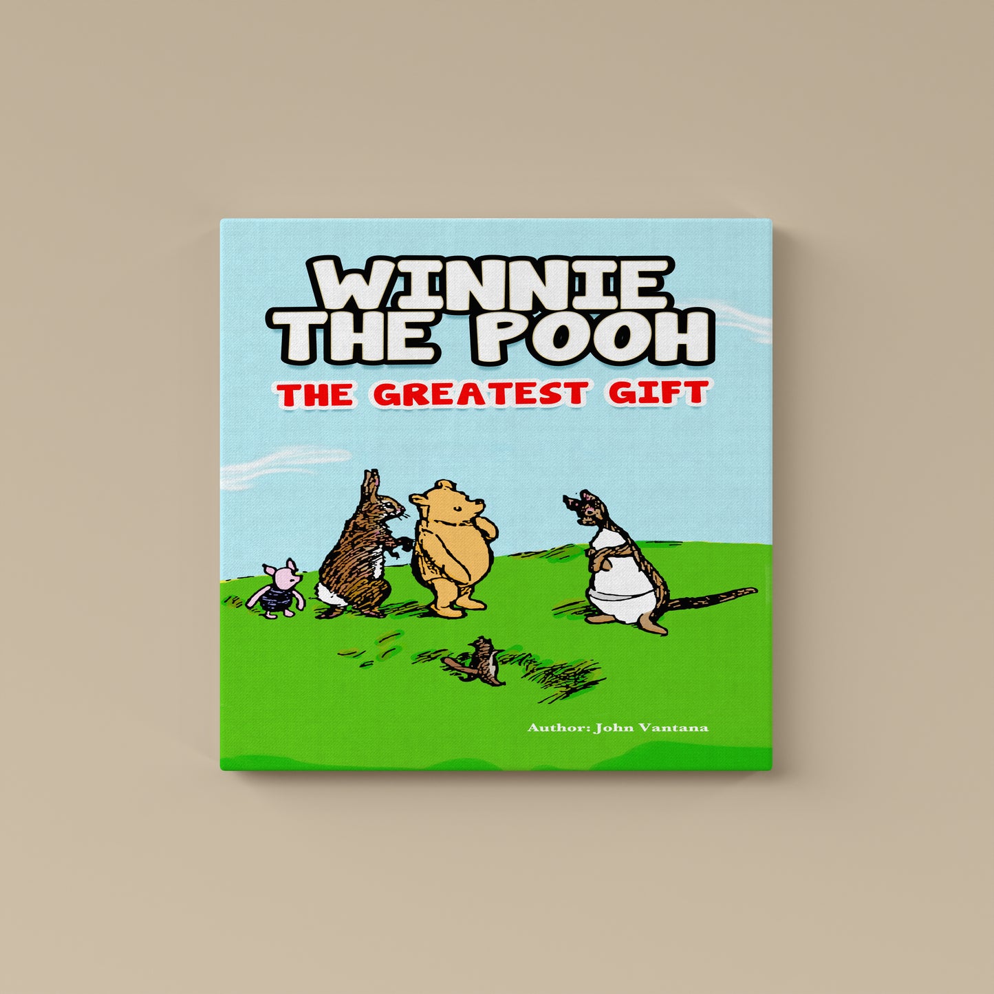 Winnie the Pooh: The Greatest Gift. (PaperBack)